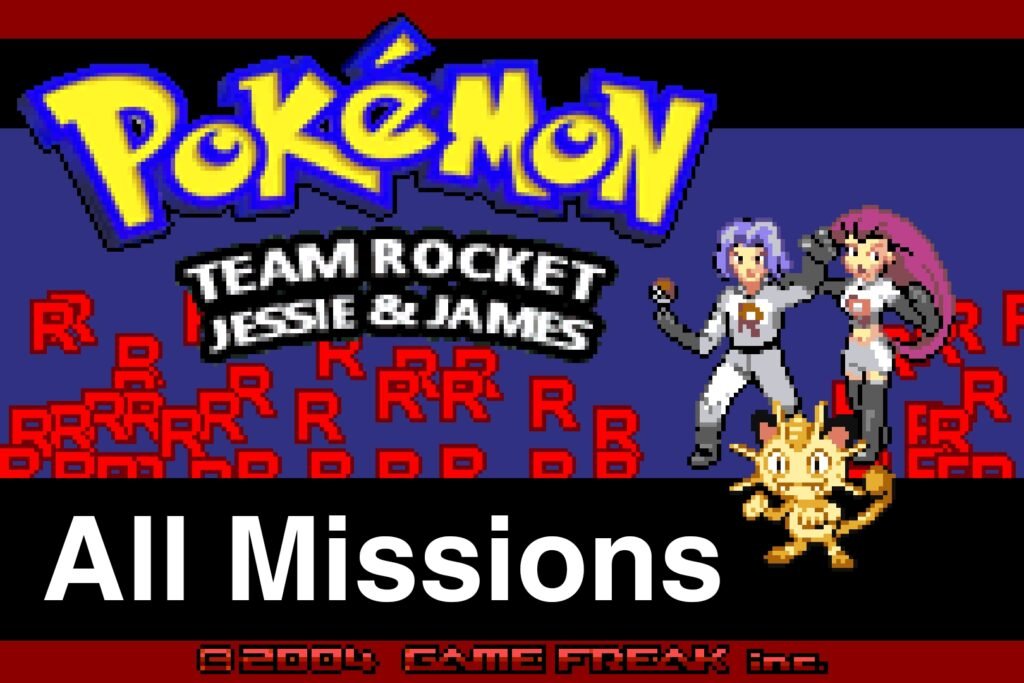 List of All Missions Pokemon Team Rocket Jessie & James Edition List of All Missions